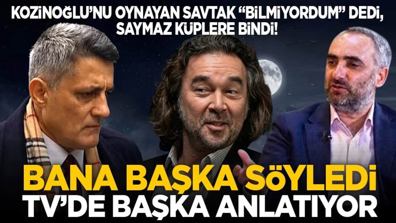 Kozinoğlu’nu oynayan Savtak "Bilmiyordum" dedi, Saymaz küplere bindi! Bana başka söyledi TV’de başka anlatıyor
