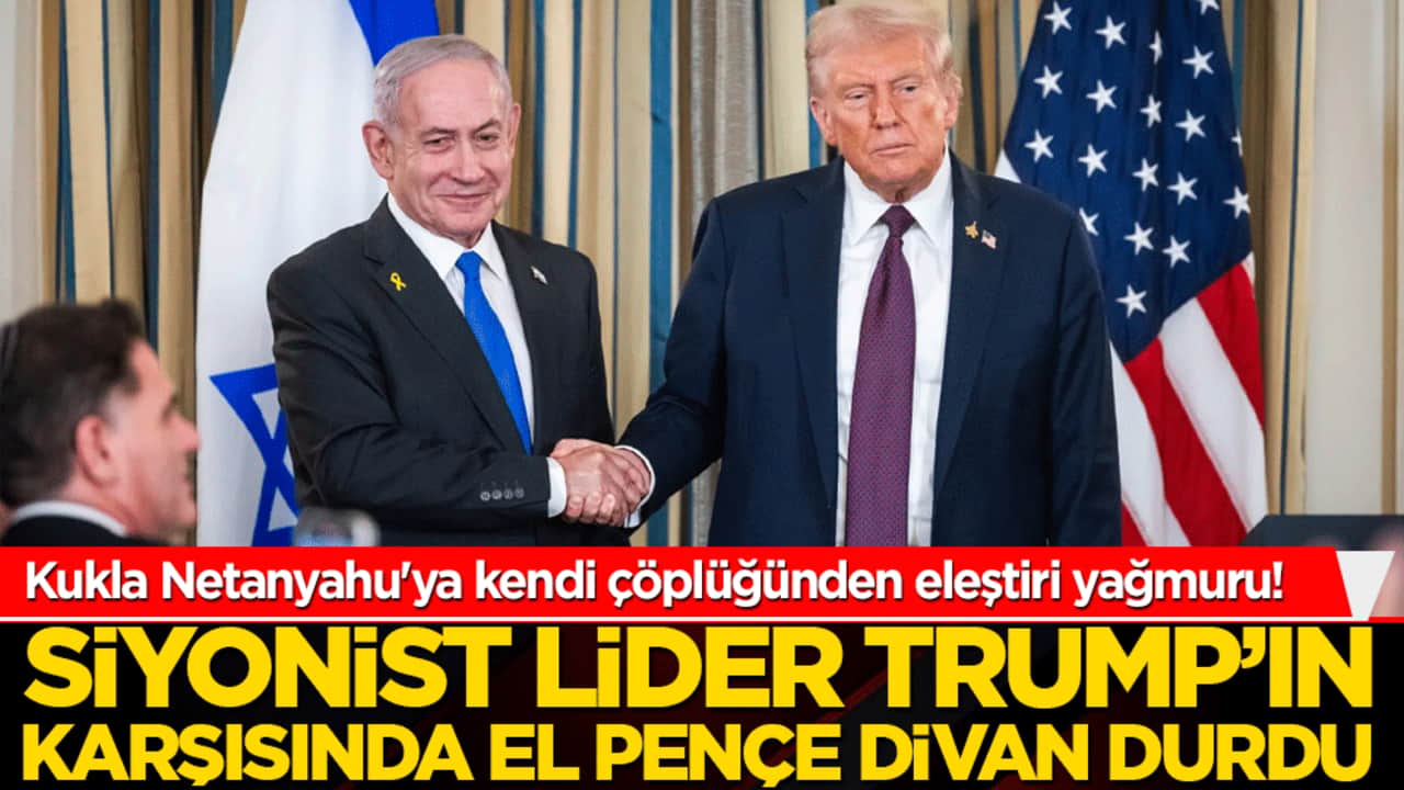 Kukla Netanyahu'ya kendi çöplüğünden eleştiri yağmuru! Siyonist lider Trump’ın karşısında el pençe divan durdu