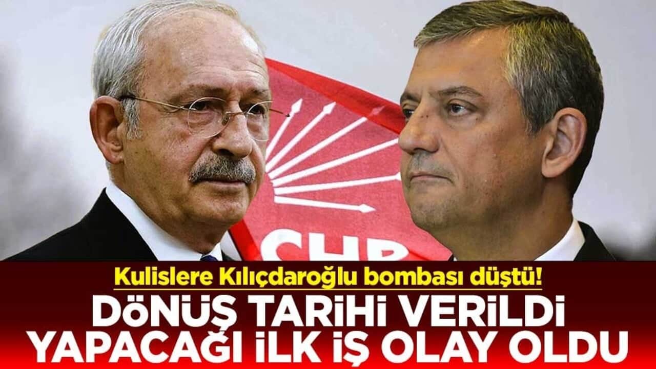 Kulislere Kemal Kılıçdaroğlu bombası düştü! Dönüş tarihini verildi, yapacağı ilk iş olay oldu