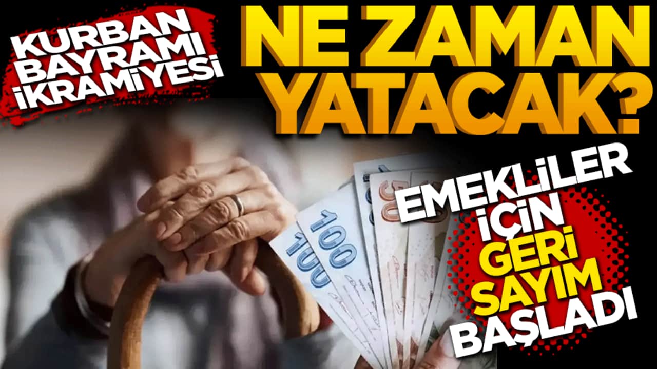 Kurban Bayramı ikramiyesi ne zaman yatacak? Emekliler için geri sayım başladı
