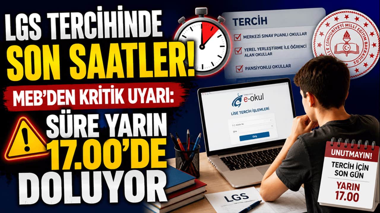 LGS tercihinde son saatler! MEB'den kritik uyarı: Süre yarın 17.00'de doluyor