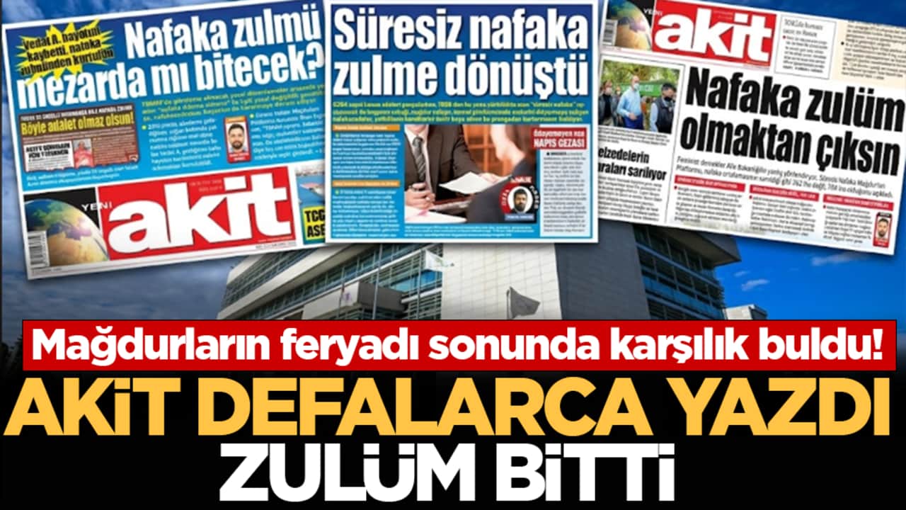Mağdurların feryadı sonunda karşılık buldu! Akit defalarca yazdı, zulüm bitti