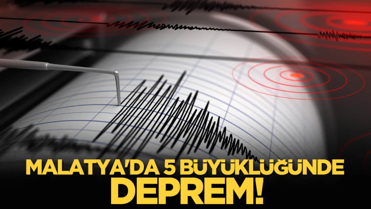 Malatya'da 5 büyüklüğünde deprem!