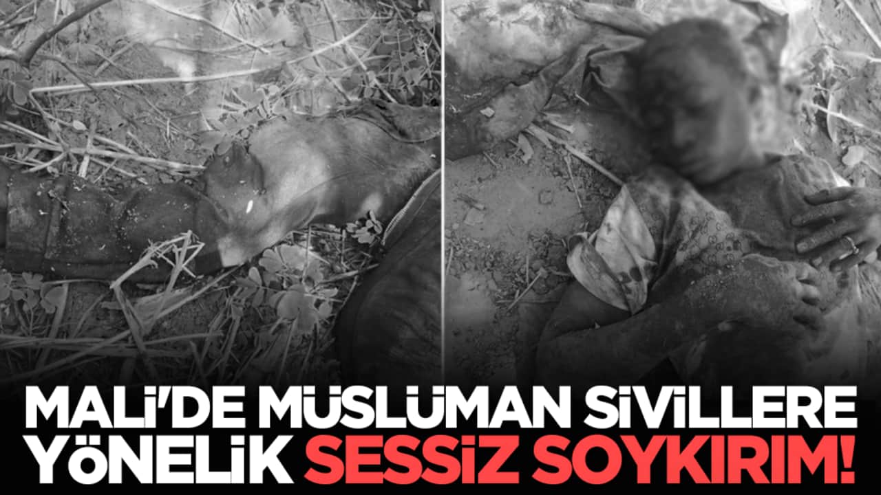 Mali'de Müslüman sivillere yönelik sessiz soykırım!