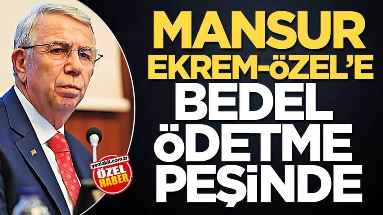 Mansur, Ekrem-Özel’e bedel ödetme peşinde
