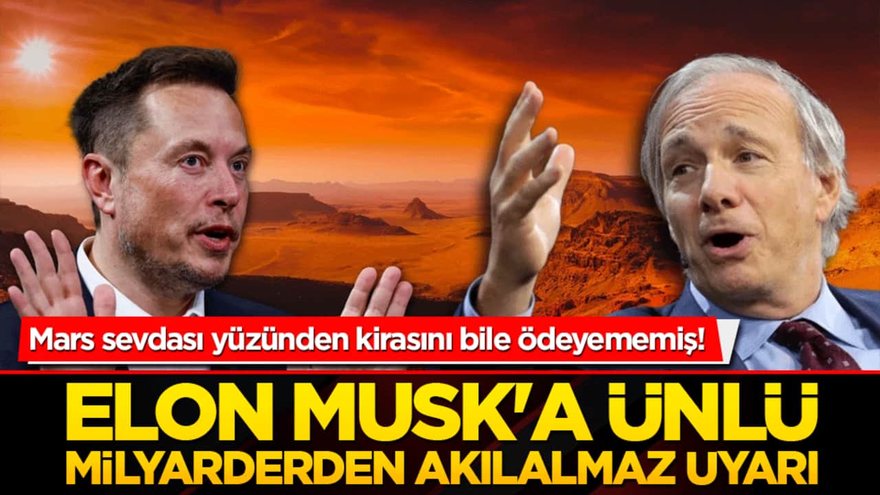 Mars sevdası yüzünden kirasını bile ödeyememiş! Elon Musk'a ünlü milyarderden akılalmaz uyarı!