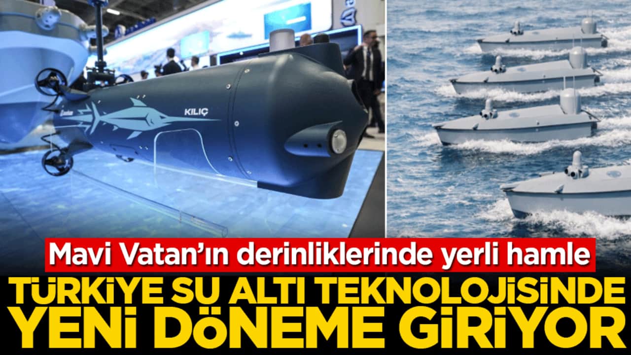 Mavi Vatan’ın derinliklerinde yerli hamle: Türkiye su altı teknolojisinde yeni döneme giriyor