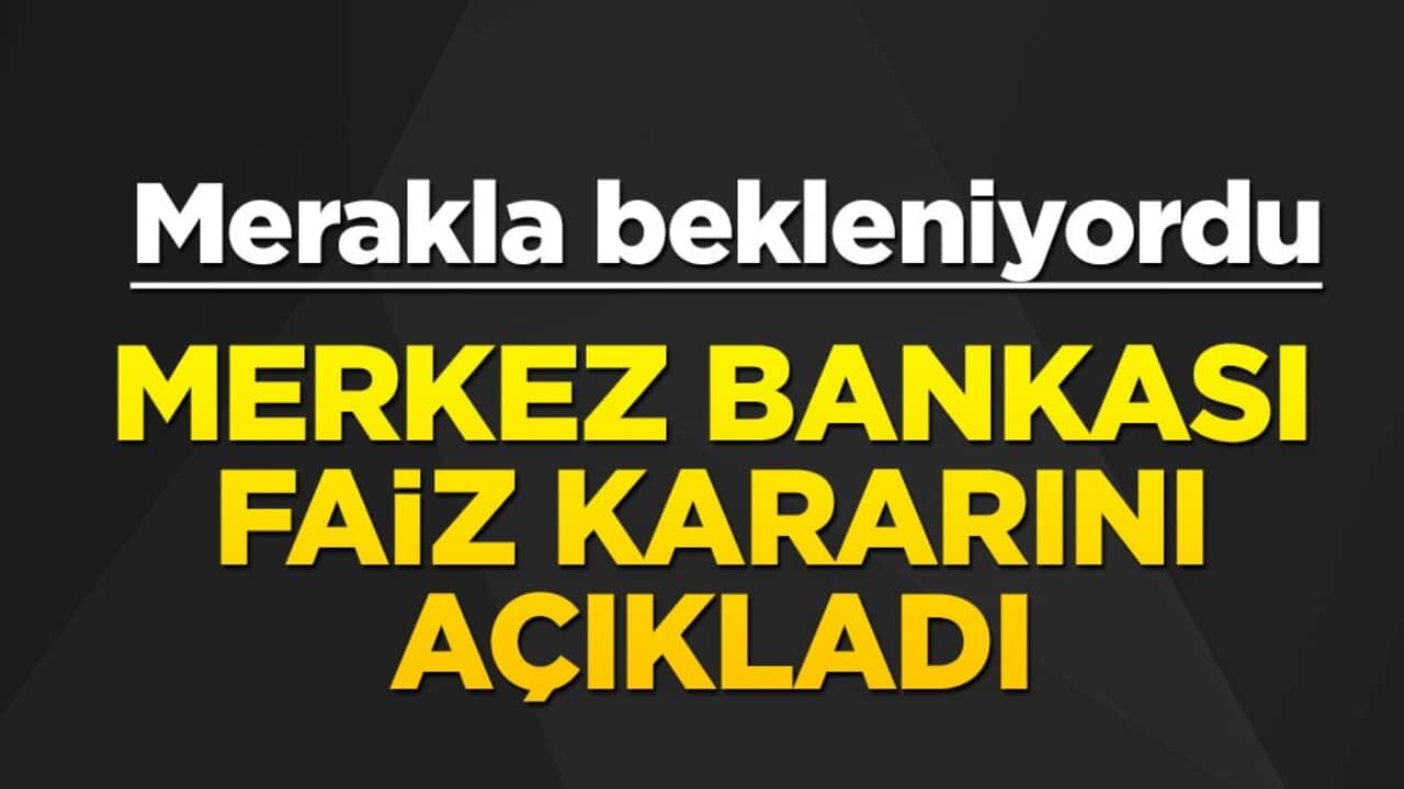 Merkez Bankası yılın ilk faiz kararını açıkladı