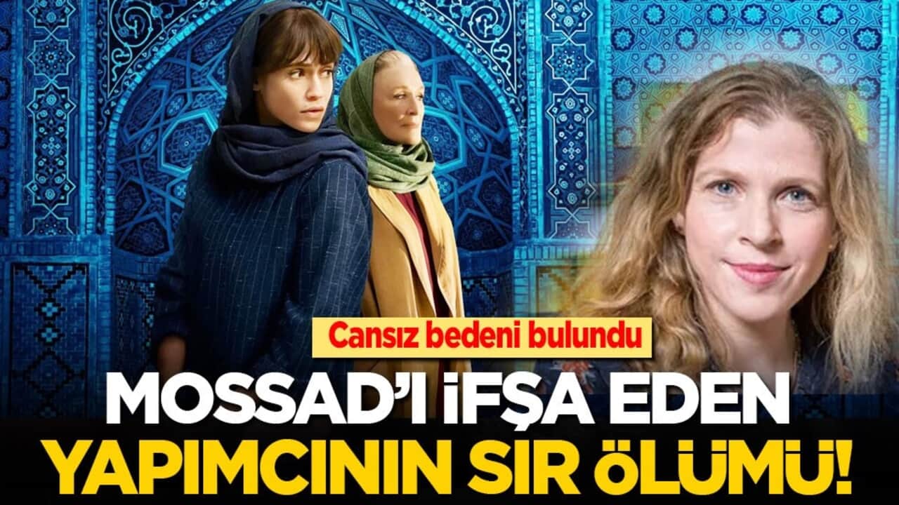 MOSSAD’ı ifşa eden yapımcının sır ölümü! Cansız bedeni bulundu…