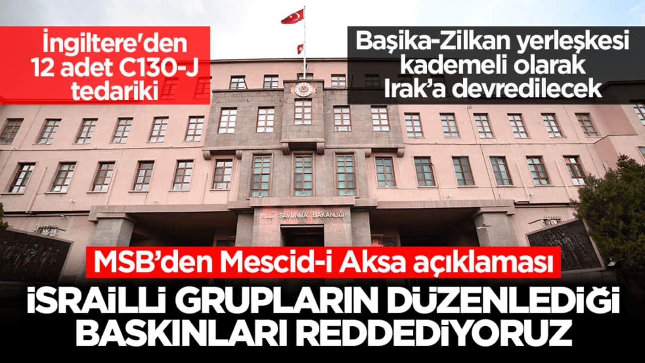 MSB’den Mescid-i Aksa açıklaması: İsrailli grupların düzenlediği baskınları reddediyoruz