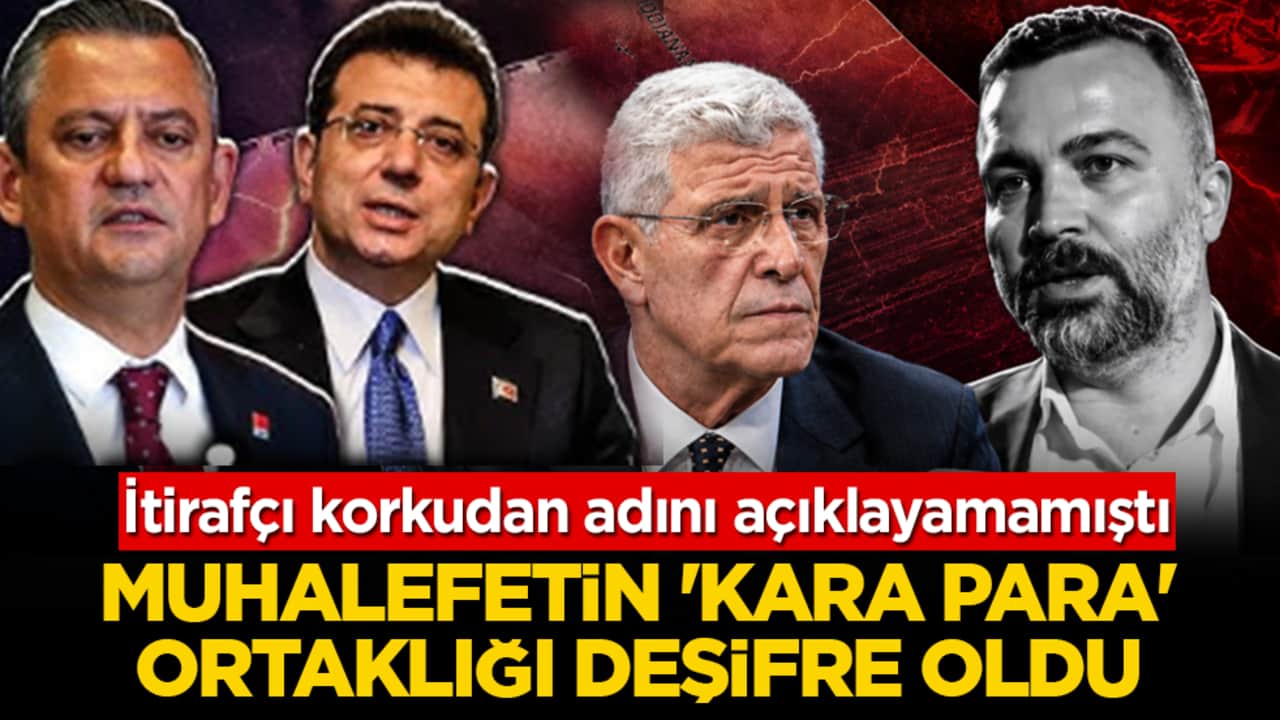 Muhalefetin 'kara para' ortaklığı deşifre oldu: İtirafçı korkudan adını açıklayamamıştı! O siyasetçi Dervişoğlu olduğu ortaya çıktı