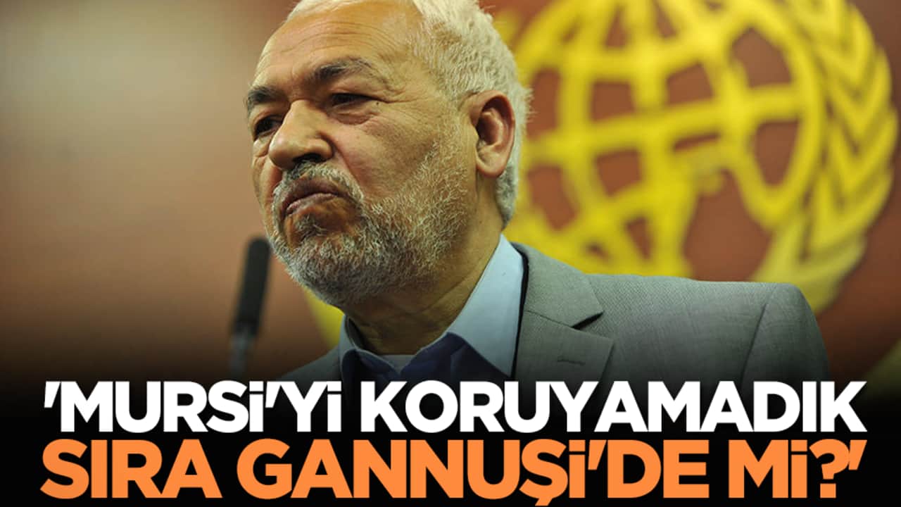 'Mursi'yi koruyamadık,sıra Gannuşi'de mi?'