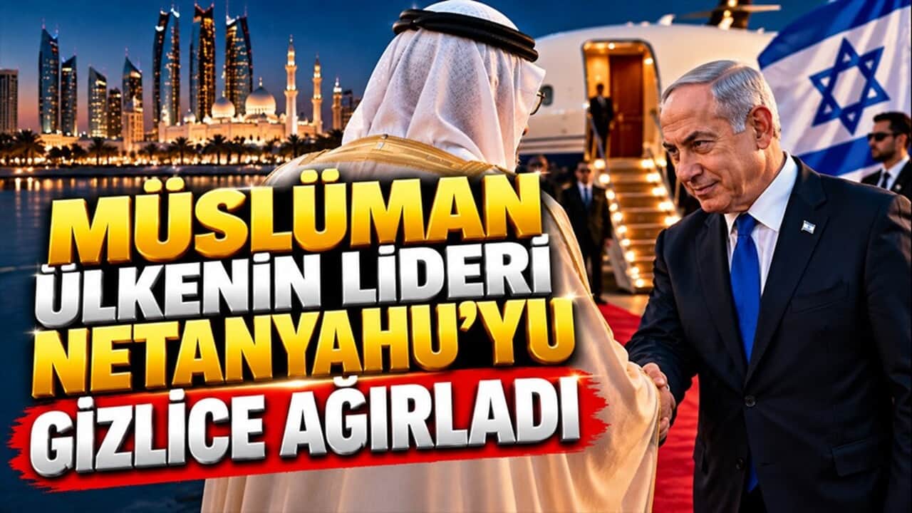 Müslüman ülkenin lideri Netanyahu’yu gizlice ağırladı