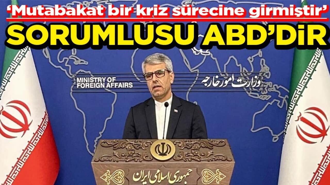 "Mutabakat bir kriz sürecine girmiştir" Sorumlusu ABD’dir
