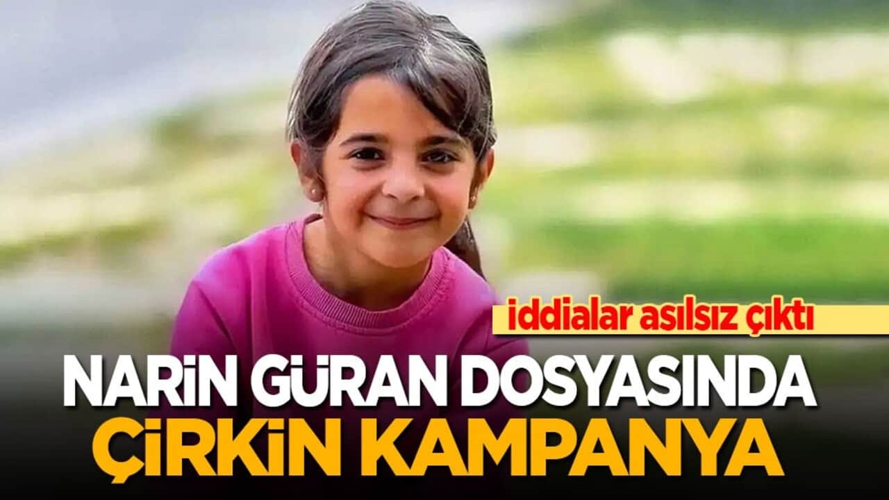 Narin Güran dosyasında çirkin kampanya! İddialar asılsız çıktı...