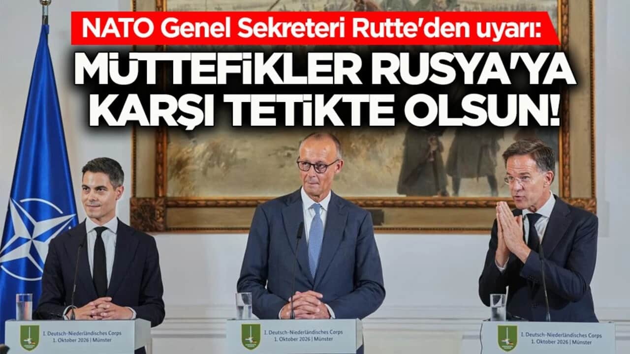 NATO Genel Sekreteri Rutte'den uyarı: Müttefikler Rusya'ya karşı tetikte olsun!
