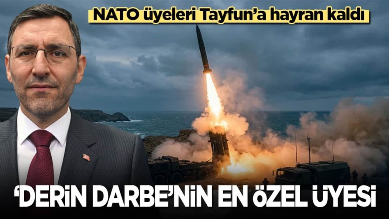 NATO üyeleri Tayfun’a hayran kaldı: ‘Derin darbe’nin en özel üyesi