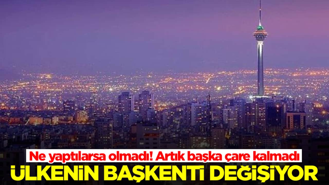 Ne yaptılarsa olmadı! Artık başka çare kalmadı: Ülkenin başkenti değişiyor