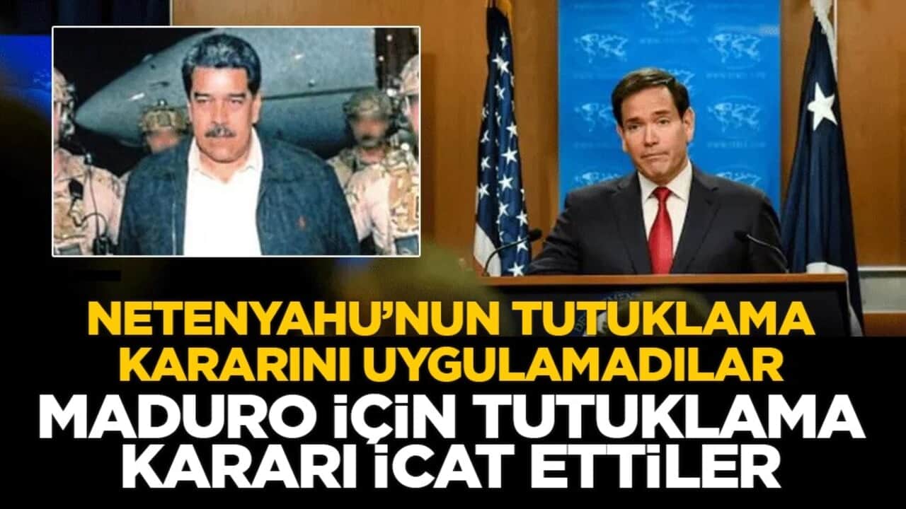Netenyahu’nun tutuklama kararını uygulamadılar: Maduro için tutuklama kararı icat ettiler