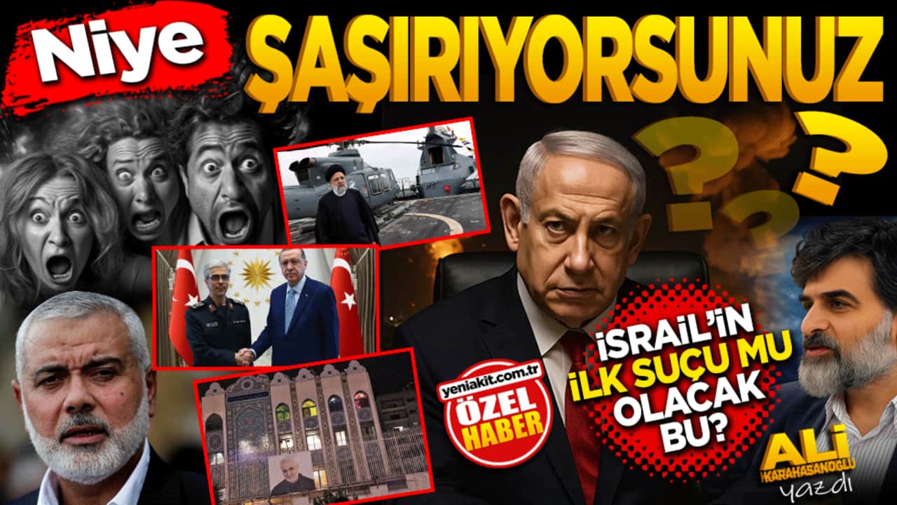 Niye şaşırıyorsunuz? İsrail’in ilk suçu mu olacak bu! Ali Karahasanoğlu yazdı