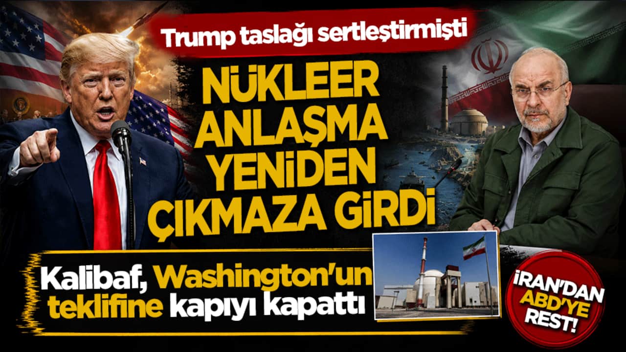 Nükleer pazarlıkta yeni kriz: Trump taslağı sertleştirdi! İran’dan ABD’ye rest geldi