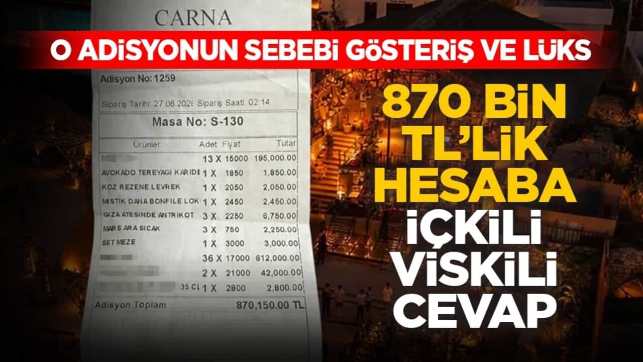 O adisyonun sebebi gösteriş ve lüks: 870 bin TL’lik hesaba içkili, viskili cevap