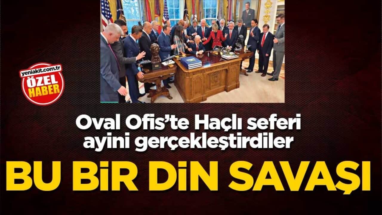 Oval Ofis’te Haçlı seferi ayini gerçekleştirdiler! Bu bir din savaşı