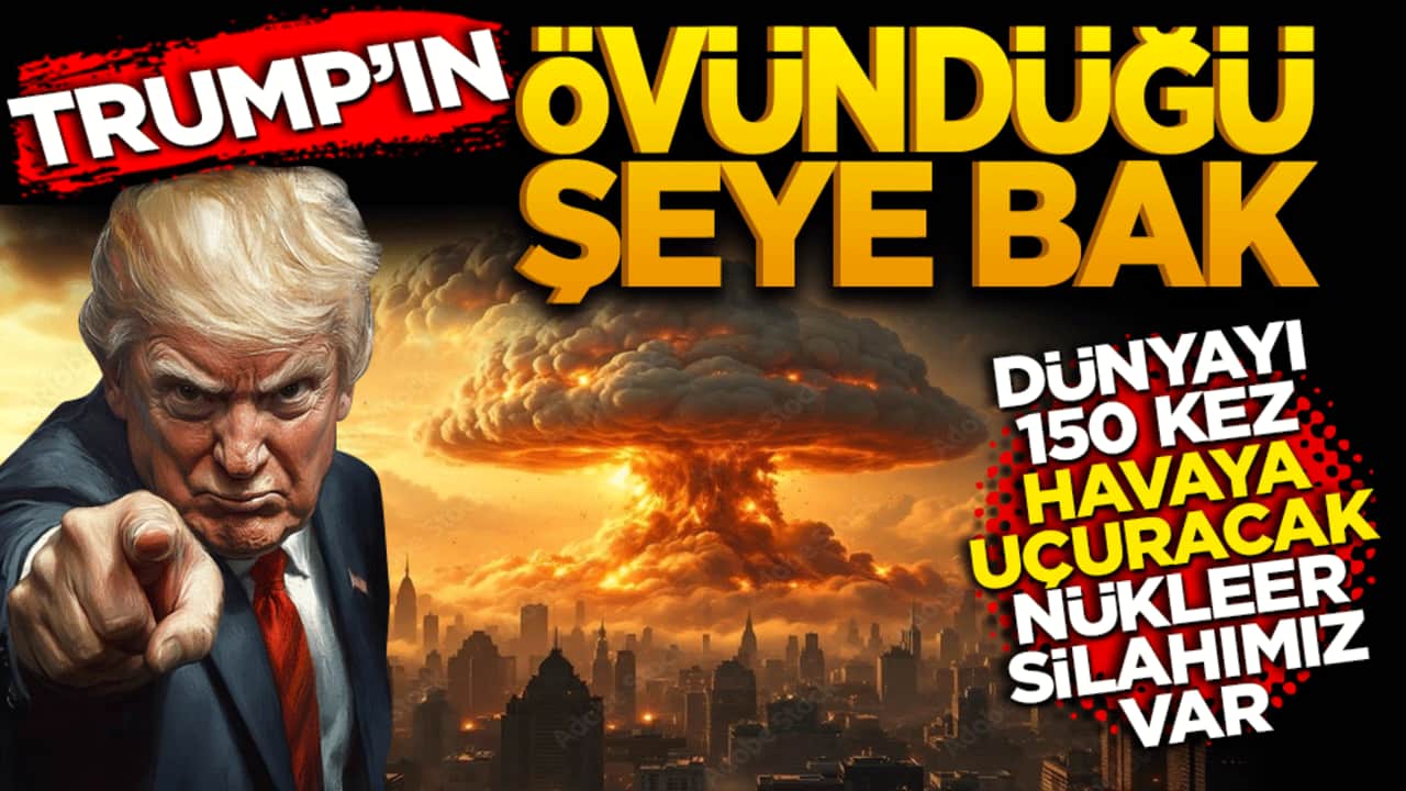 Övündüğü şeye bak! "Dünyayı 150 kez havaya uçuracak kadar nükleer silahımız var"