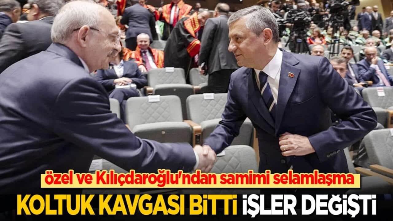 Koltuk kavgası bitti, işler değişti! Özel ve Kılıçdaroğlu'ndan samimi selamlaşma