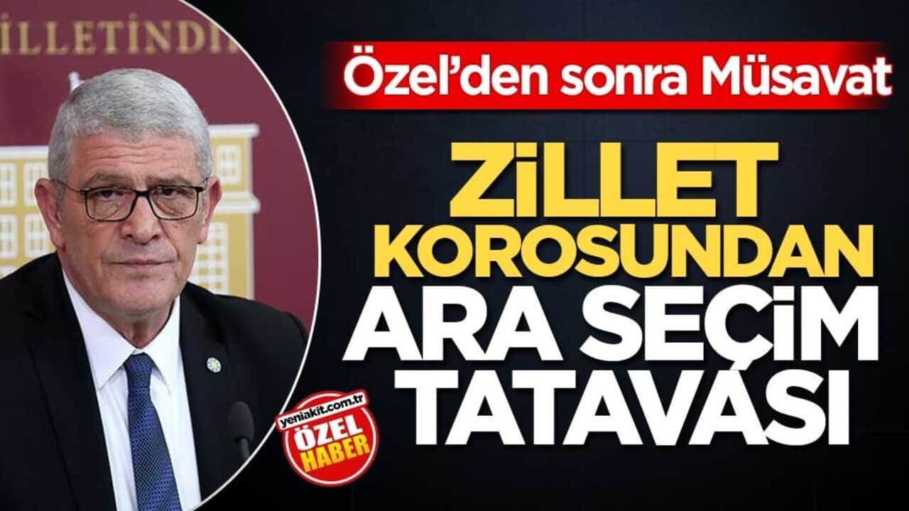 Özel’den sonra Müsavat! Zillet korosundan ara seçim tatavası