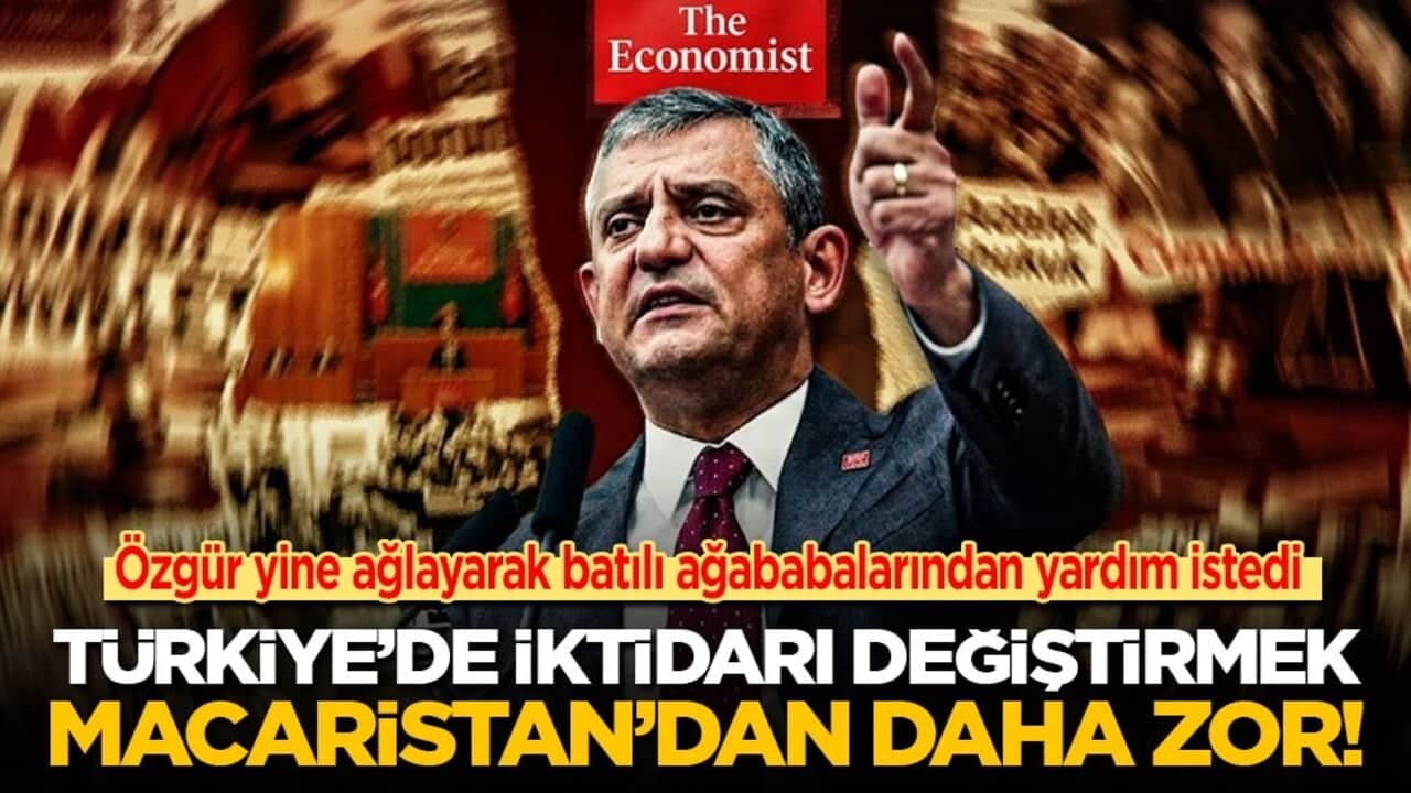 Özgür yine ağlayarak batılı ağababalarından yardım istedi: Türkiye’de iktidarı değiştirmek Macaristan’dan daha zor!