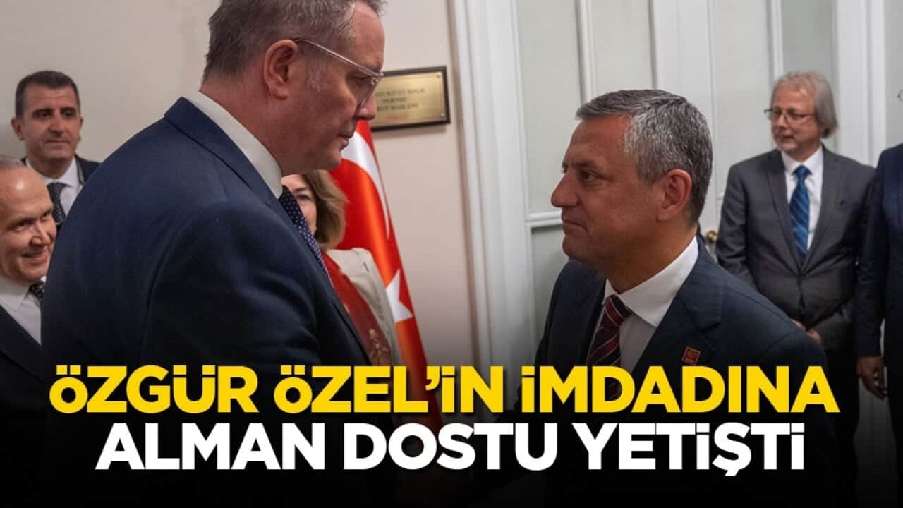 Özgür Özel’in imdadına Alman dostu yetişti