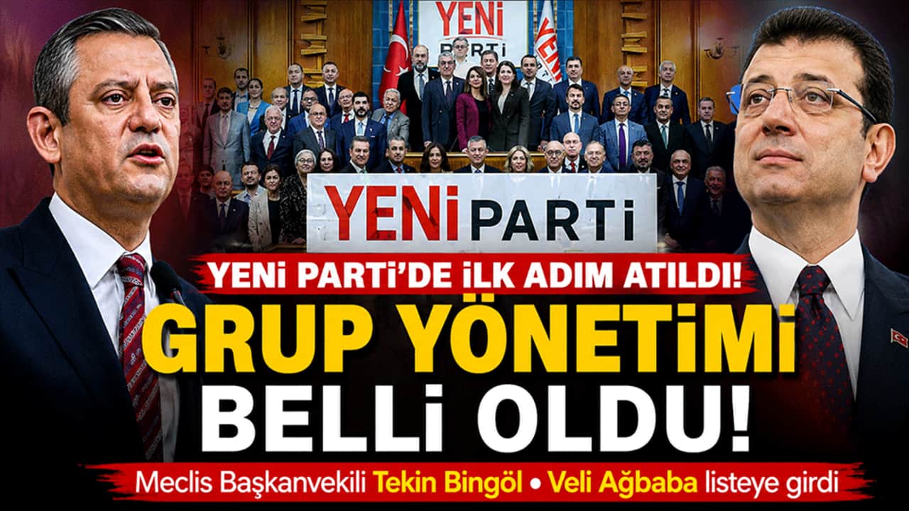 Özgür Özel'in YENİ Parti'sinde ilk görev dağılımı! Grup yönetimi belli oldu
