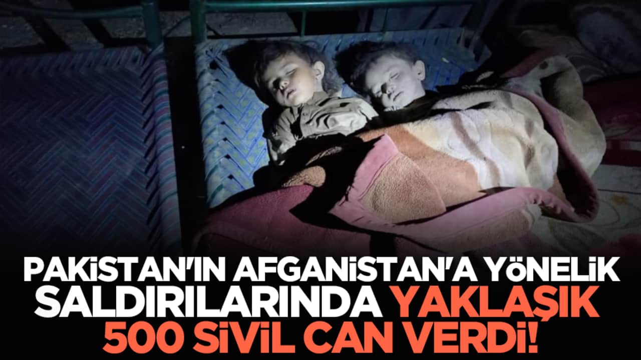 Pakistan'ın Afganistan'a yönelik saldırılarında yaklaşık 500 sivil can verdi!