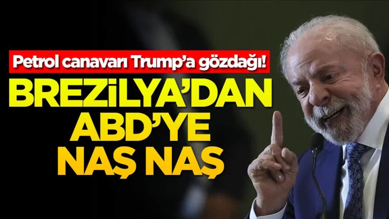 Petrol canavarı Trump’a gözdağı! Brezilya'dan ABD'ye naş naş