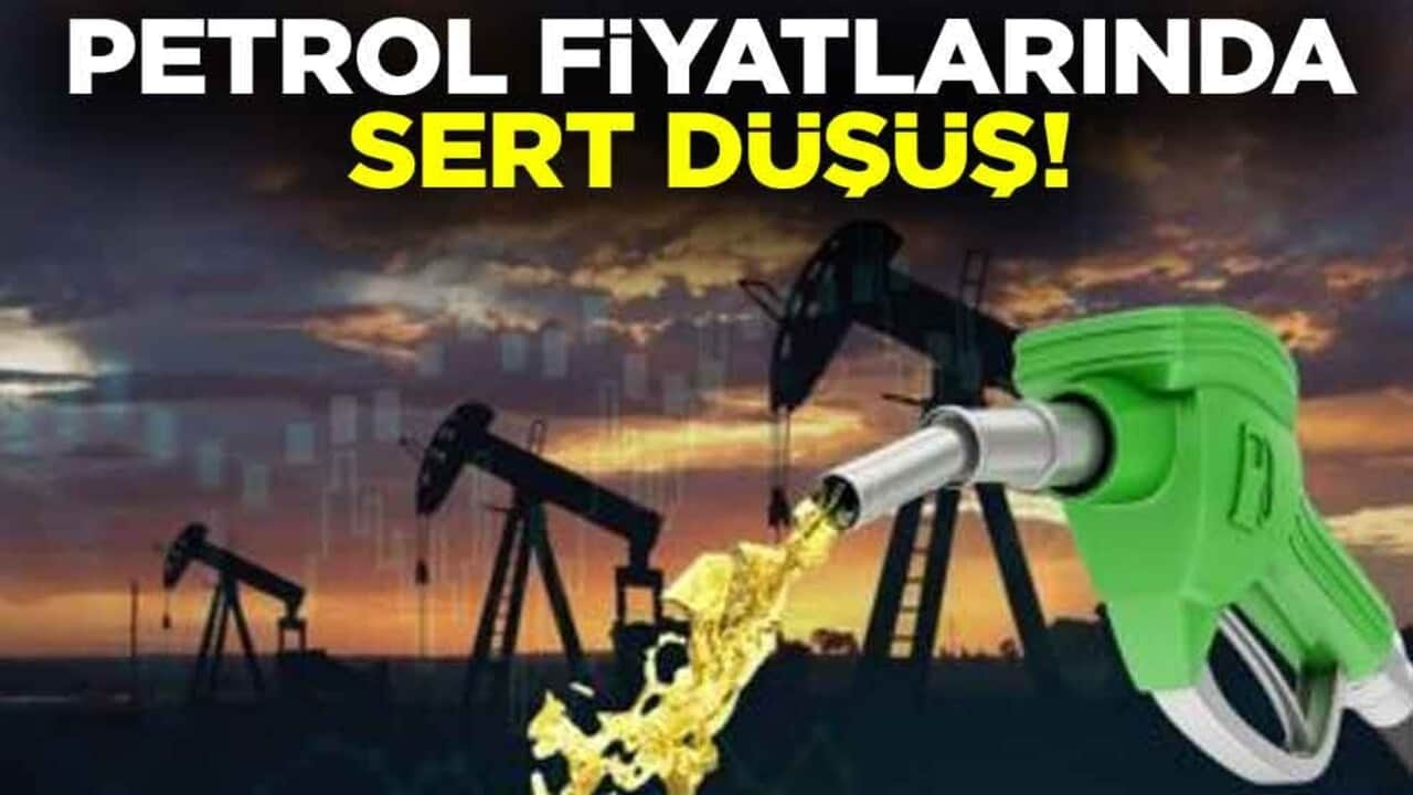 Petrol fiyatlarında sert düşüş!