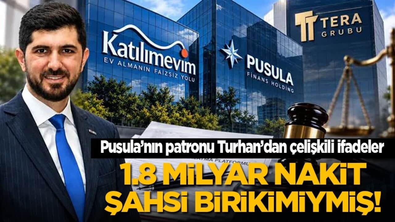 Pusula'nın patronu Turhan'dan çelişkili ifade: 1.8 milyar nakit, şahsi birikimiymiş!