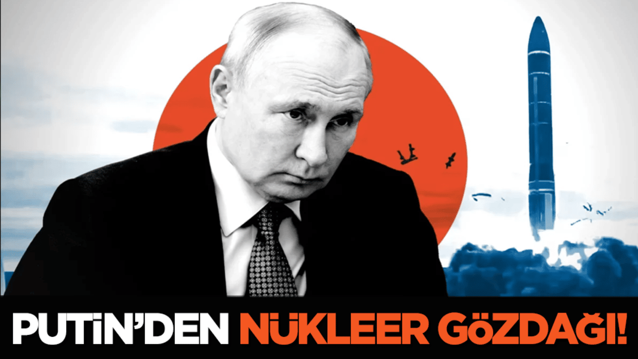 Putin’den nükleer gözdağı!