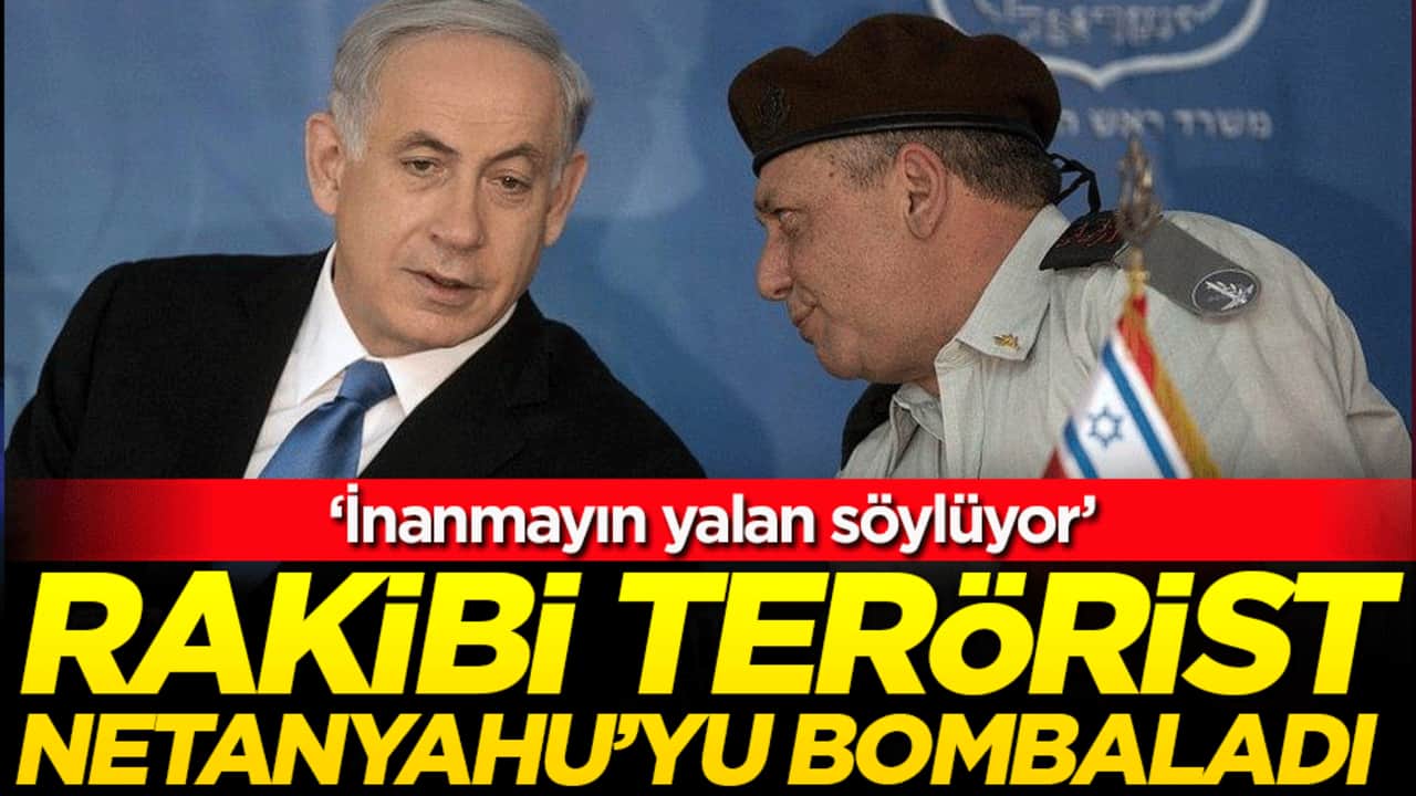 Rakibi terörist Netanyahu'yu bombaladı: ‘İnanmayın yalan söylüyor’
