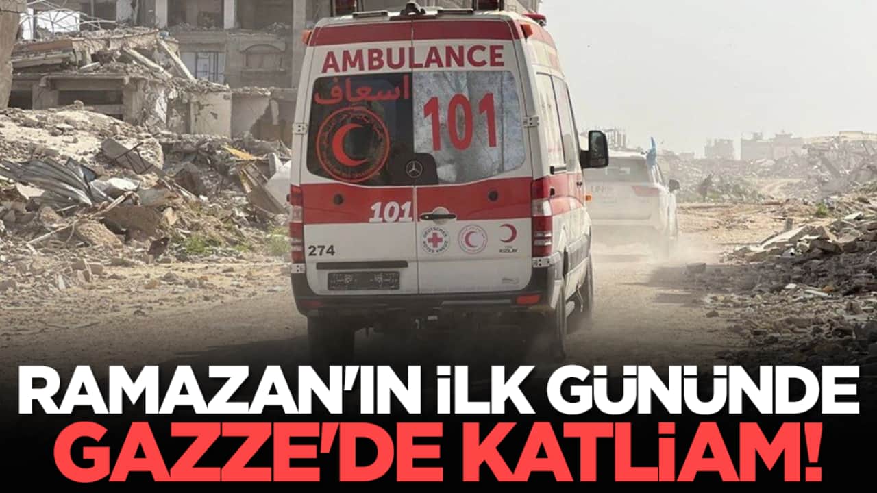 Ramazan'ın ilk gününde Gazze'de katliam! Şehidler var