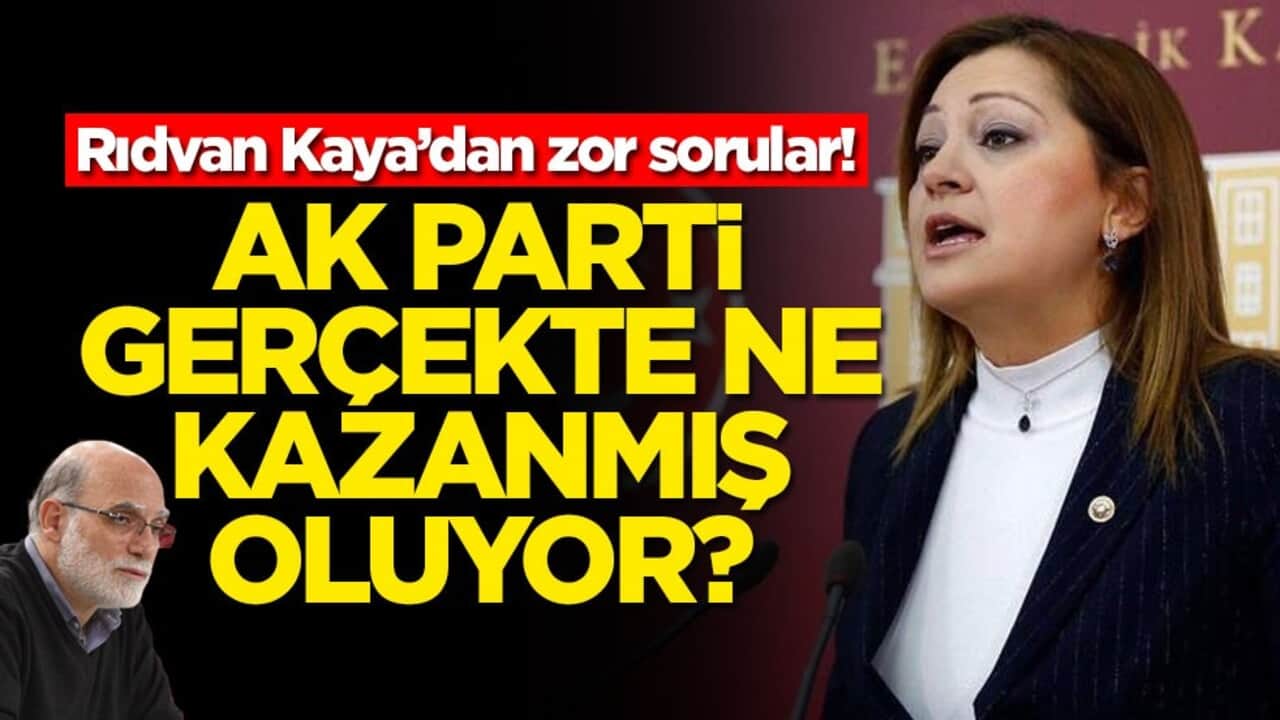 Rıdvan Kaya’dan zor sorular! AK Parti gerçekte ne kazanmış oluyor?