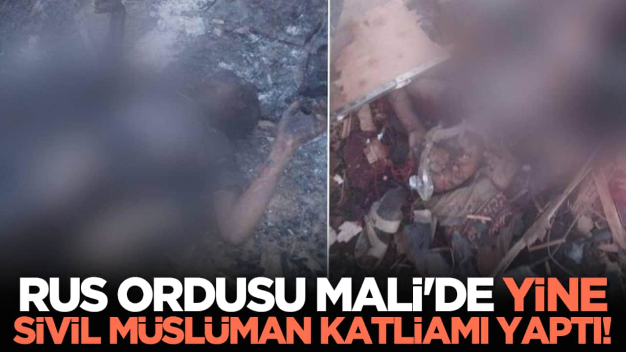 Rus Ordusu Mali'de yine sivil Müslüman katliamı yaptı!