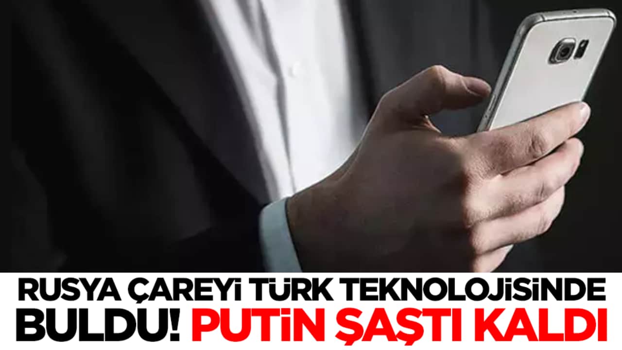 Rusya çareyi Türk teknolojisinde buldu! Putin olan biten karşısında şaşkın