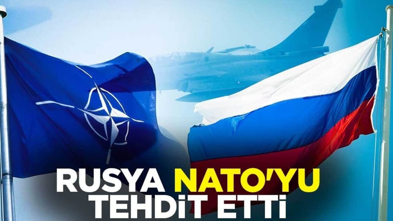 Rusya, NATO'yu tehdit etti