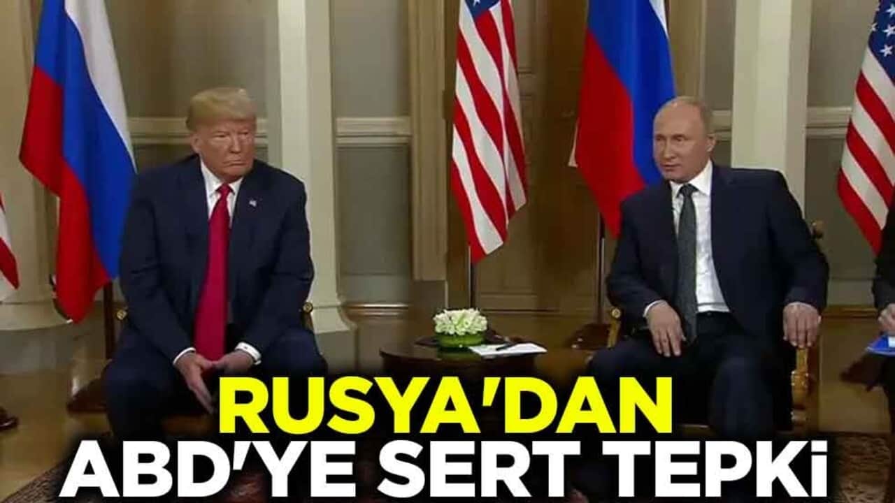 Rusya'dan ABD'ye sert tepki