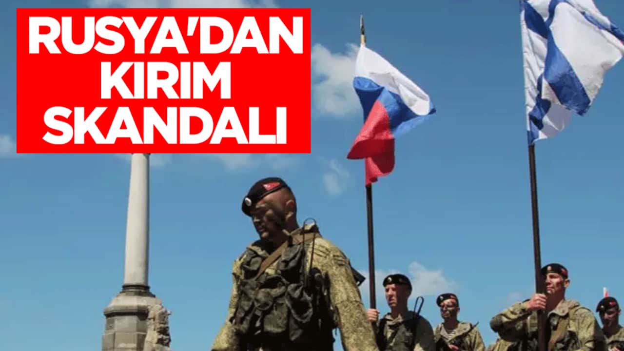 Rusya'dan Kırım skandalı