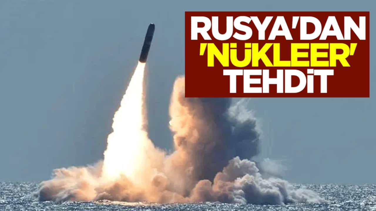 Rusya'dan 'nükleer' tehdit