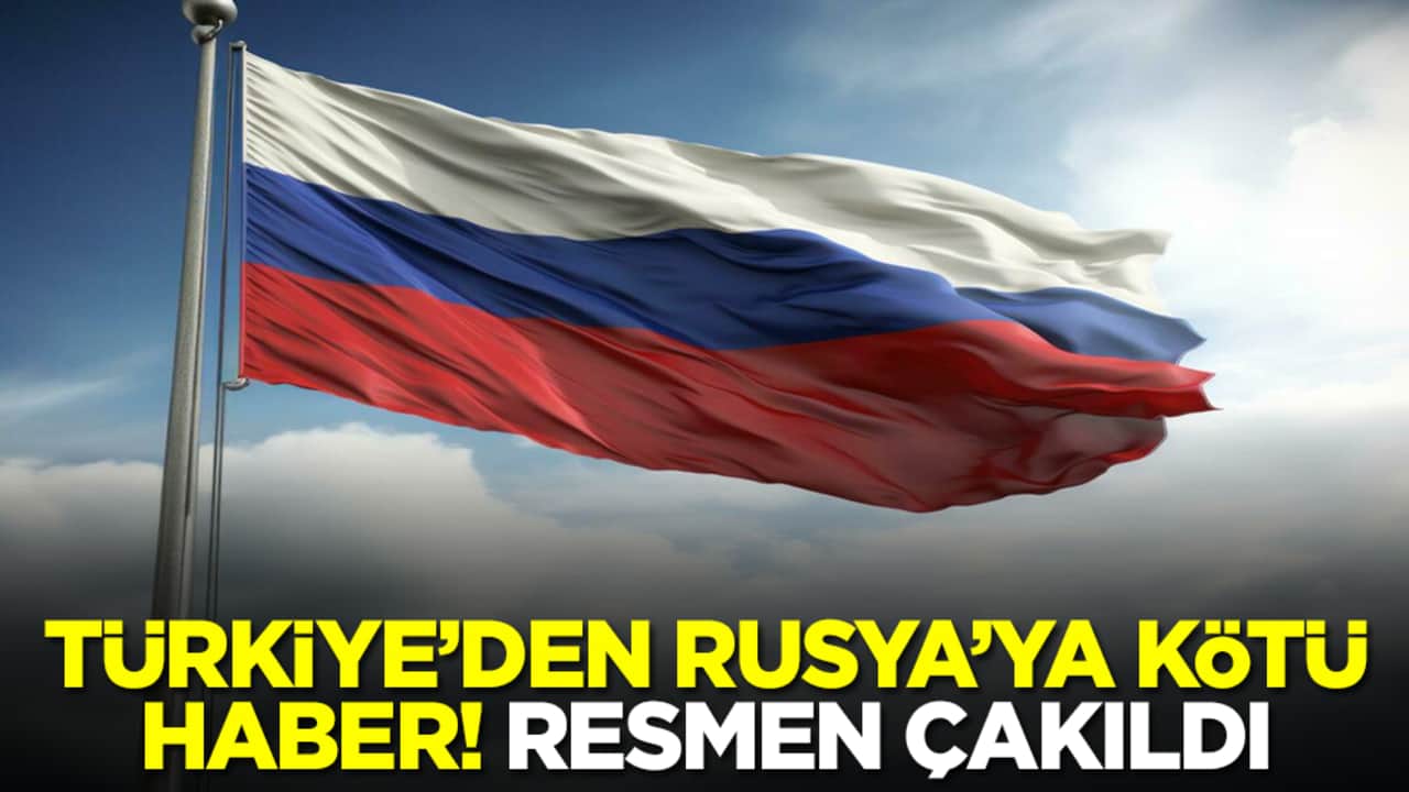 Rusya'ya Türkiye'den kötü haber: Resmen çakıldı