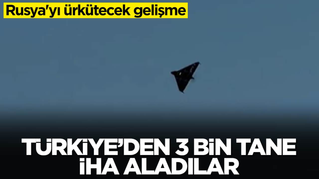 Rusya'yı ürkütecek gelişme: Türkiye'den 3 bin tane İHA aldılar