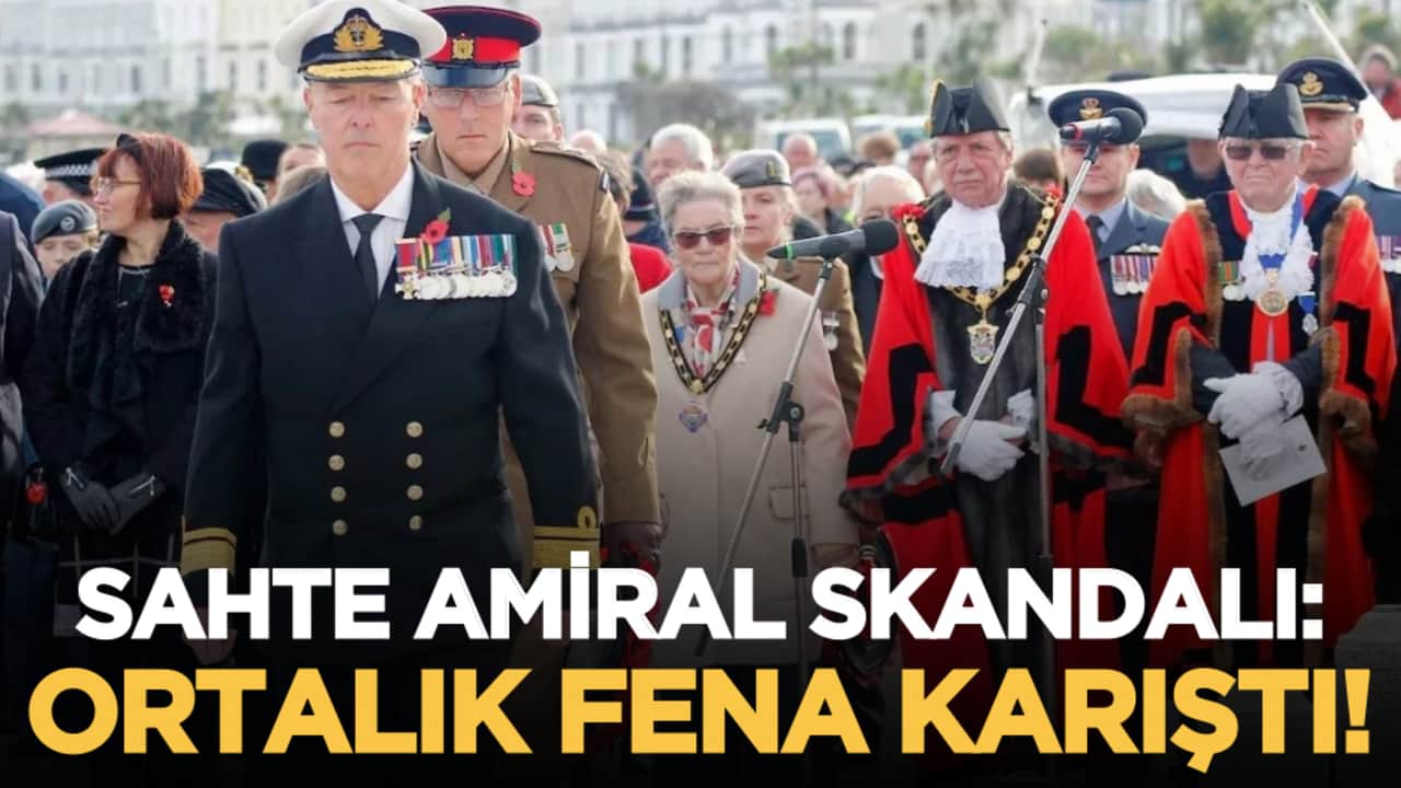 Sahte amiral skandalı: Ortalık fena karıştı!
